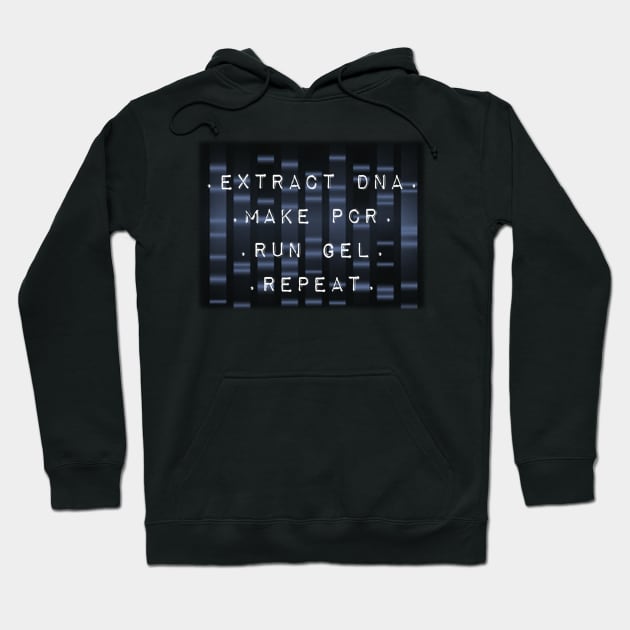 DNA PCR Gel Repeat - Genetics Molecular Biology Hoodie by MoPaws